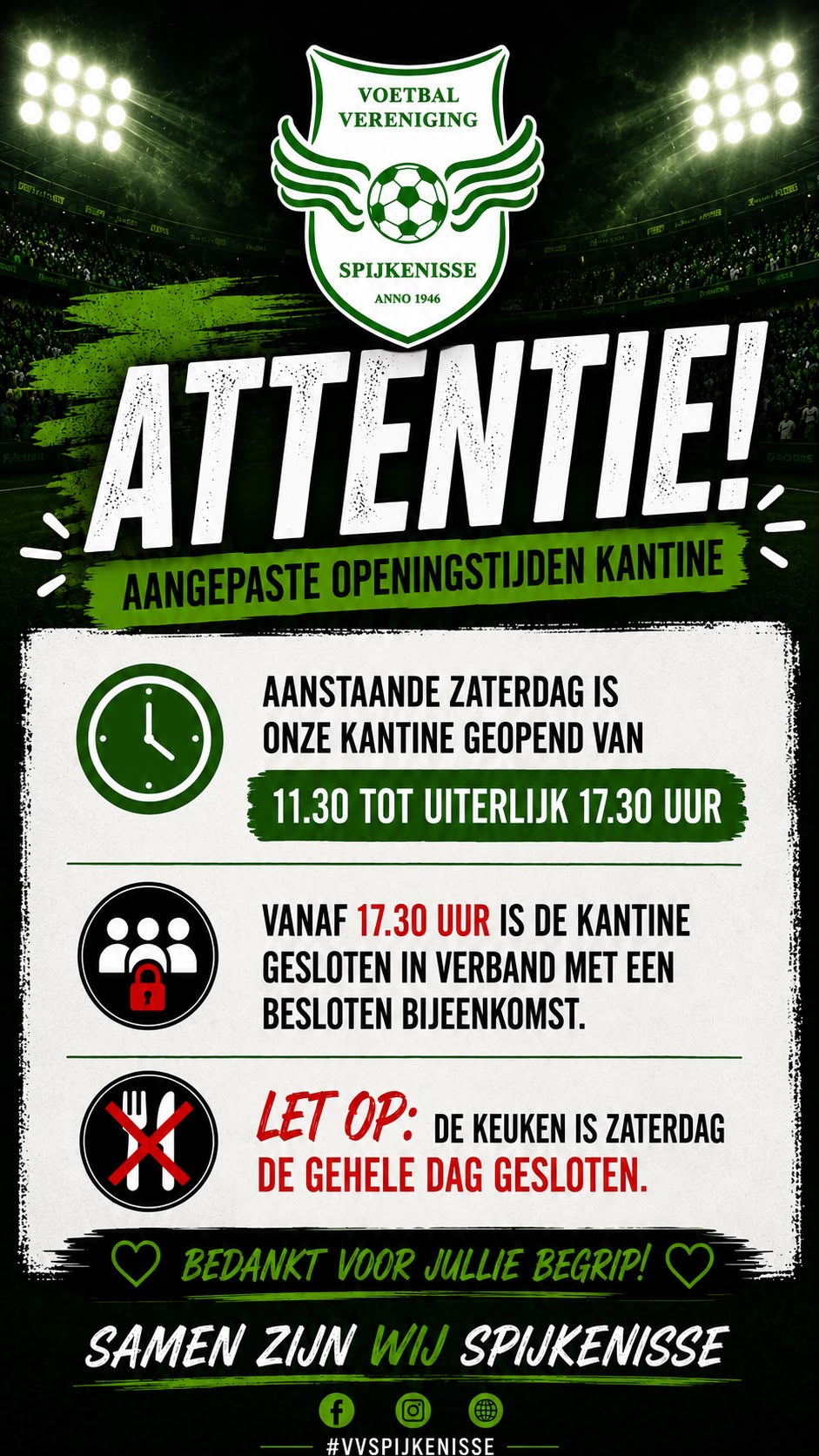 Aangepaste openingstijden kantine op zaterdag 22 augustus