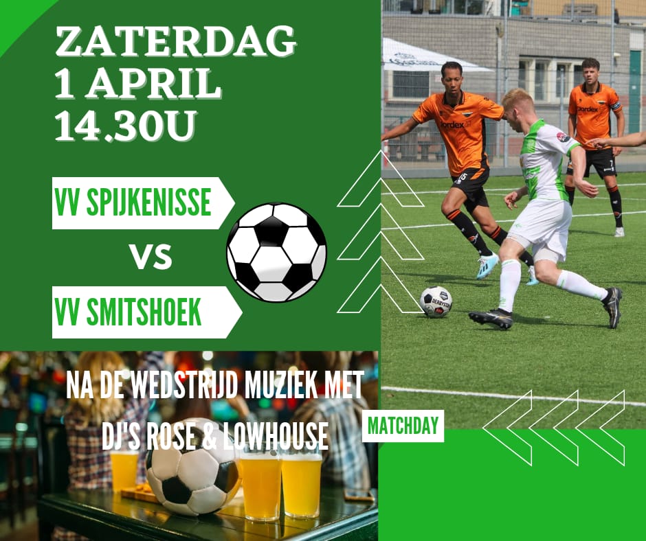 Zaterdag 1 april: Spijkenisse - Smitshoek, daarna DJ's Rose & Lowhouse in de kantine